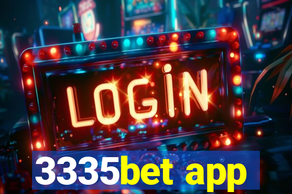 3335bet app
